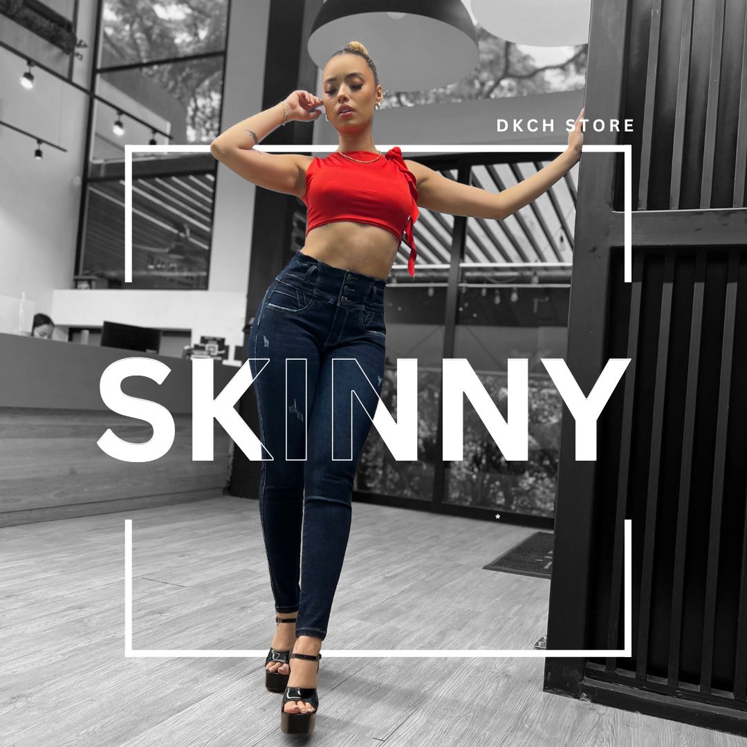 SKINNY JEANS